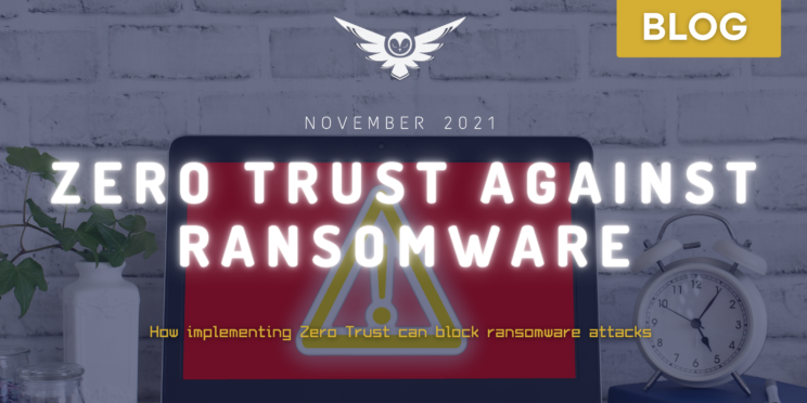 Zero Trust against ransomware